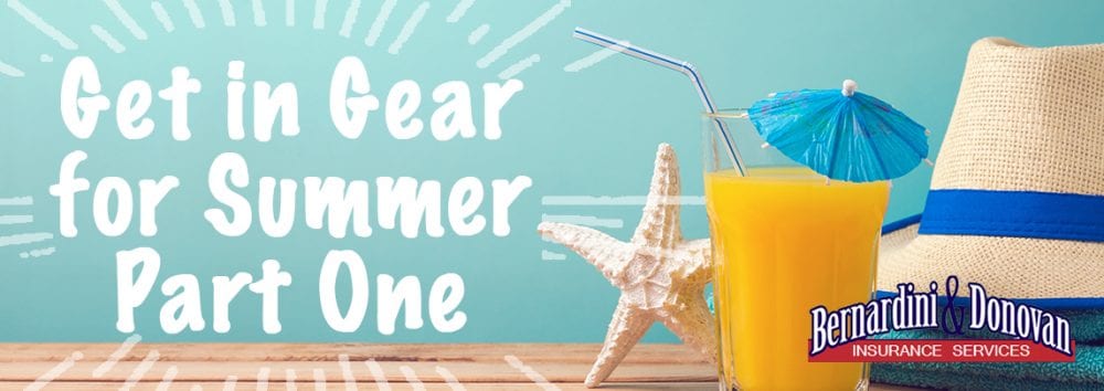 Get in Gear for Summer - Part 1